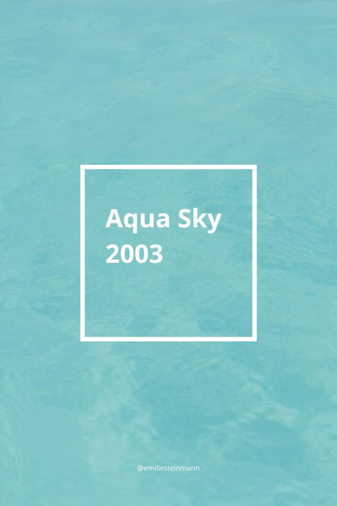 Pantone Color of the Year Aqua Sky (2003) color palette graphic showing analogous, monochromatic, complementary, split complementary, triadic, and tetradic color schemes.